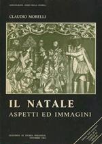 Il Natale: aspetti ed immagini