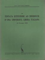 La tentata istituzione ad Innsbruck d’una università libera italiana: (23 novembre 1903)
