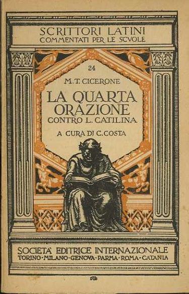 La quarta orazione contro L. Catilina - M. Tullio Cicerone - copertina