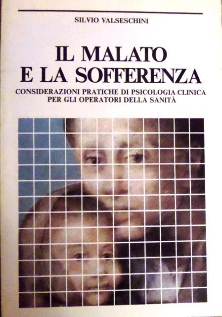 Il malato e la sofferenza - Silvio Valseschini - copertina