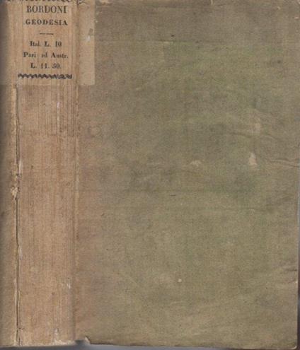 Trattato di geodesia elementare. 2. ed - Antonio Bordoni - copertina