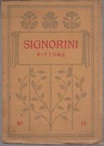 Telemaco Signorini. 2. ed. Maestri dell’arte 16