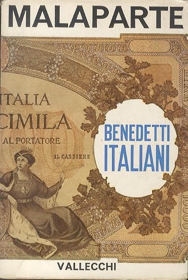 Benedetti italiani. 2. ed. A cura di Enrico Falqui - Curzio Malaparte - copertina