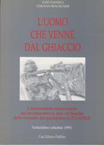 L' uomo che venne dal ghiaccio: l’emozionante ricostruzione del rinvenimento in Alta val Senales dalle cronache del quotidiano Alto Adige