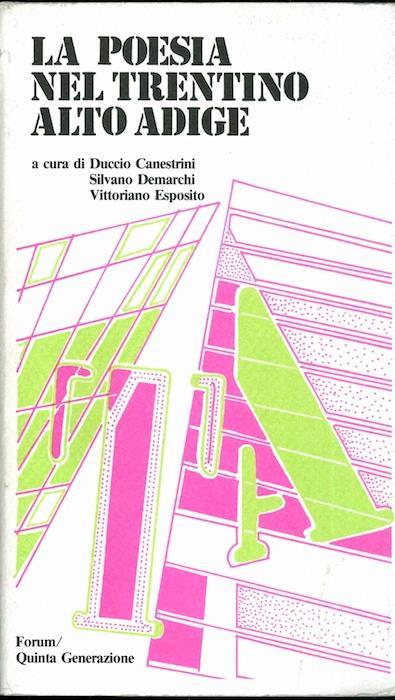 La poesia nel Trentino Alto Adige - Duccio Canestrini,Silvano Demarchi,Vittoriano Esposito - copertina