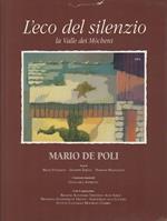L' eco del silenzio: la valle dei Mocheni