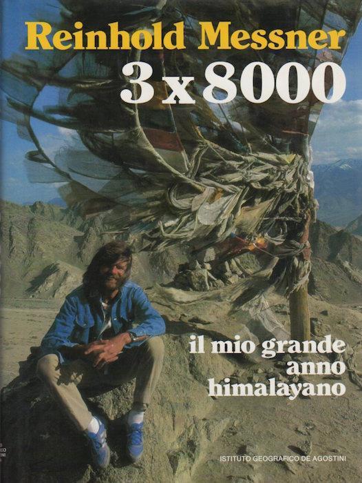 Il mio grande anno himalayano - Reinhold Messner - copertina