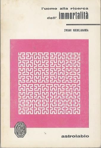 L' uomo alla ricerca dell’immortalita - Swami Nikhilananda - copertina