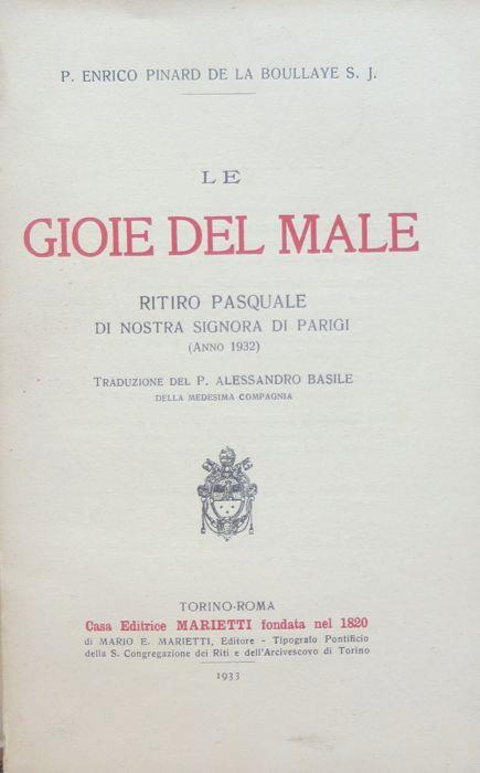 Le gioie del male: ritiro pasquale di Nostra Signora di Parigi (anno 1932)