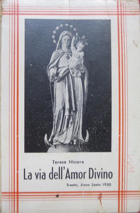 La via dell’amor divino