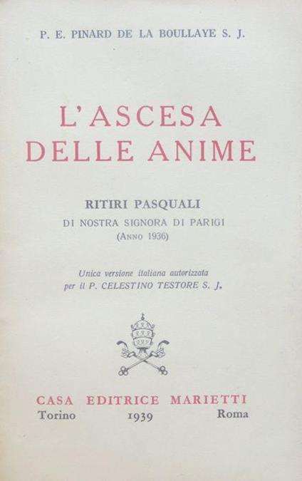 L' ascesa delle anime: ritiri pasquali: Nostra Signora di Parigi (anno 1936) - Henry Pinard de La Boullaye - copertina