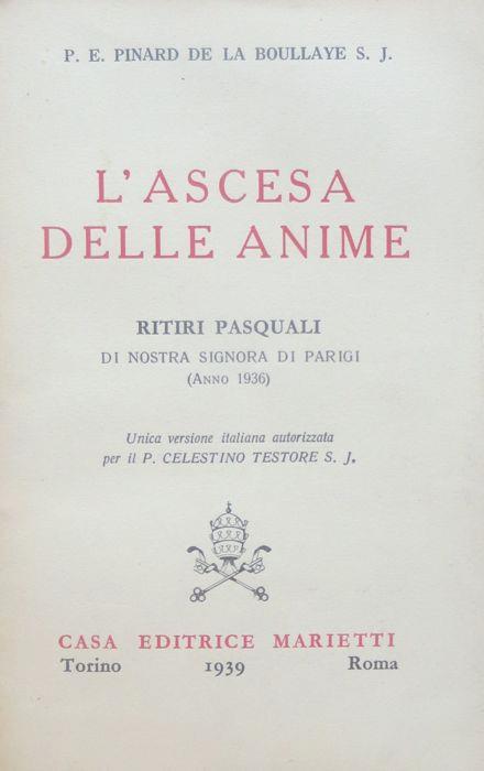 L' ascesa delle anime: ritiri pasquali: Nostra Signora di Parigi (anno 1936)