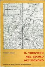 Il Trentino nel secolo decimonono
