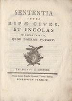 Sententia inter Ripæ cives, et incolas in causa tributi, quod daeram vocant
