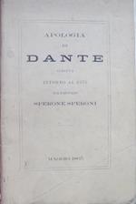 Apologia di Dante: scritta intorno al 1575 dal padovano Sperone Speroni: maggio 1865. A cura di G. Dalla Vedova