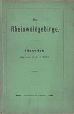 Rheinwaldgebirge. Itinerarium für den S.A.C. 1872