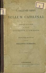 Bellum Catilinae. Editionem secundam curavit Philippus Klimscha