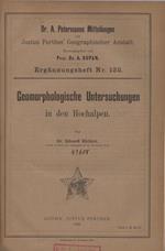 Geomorphologische Untersuchungen in d. Hochalpen. Petermanns geogr. Mitteil. Erg.-H. 13