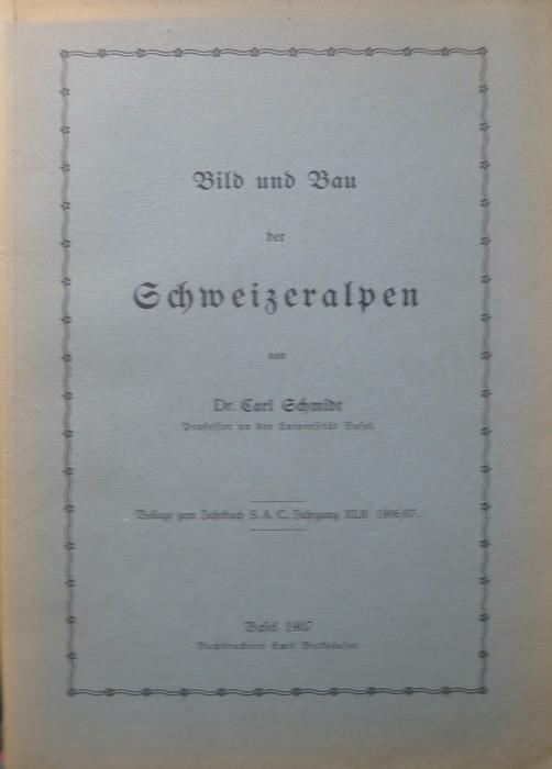 Bild und bau der Schweizeralpen
