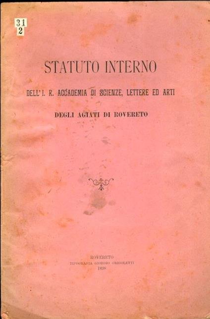 Statuto interno dell’I. R. accademia si scienze, lettere ed arti degli agiati di Rovereto - copertina