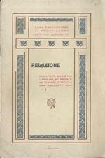 Lega provinciale di provvidenza per la gioventù: Relazione sull’attività sociale per l’anno 1909 nei distretti dei Tribunali di Trento e Rovereto