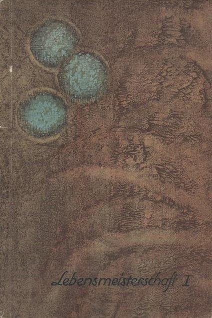 Lebensmeisterschaft I-VII (komplett): Neue Bahnen, neue Entschlüsse, Neue Ziele: ein Lehrbuch der Lebenskunst. Erster bis siebenter Brief (I-II-III-IV-V-VI/VII) - copertina