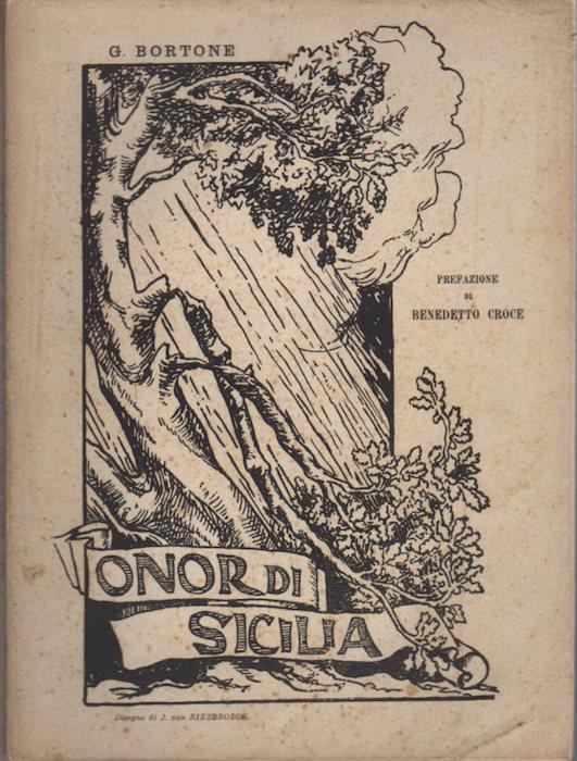 Onor di Sicilia. A beneficio della Croce Rossa. Comitato per la lotta contro la tubercolosi. Prefazione di Benedetto Croce - Giuseppe Bortone - copertina