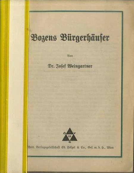 Bozens Bürgerhäuser - Josef Weingartner - copertina