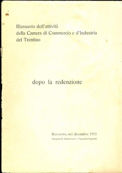 Riassunto dell’attività della Camera di commercio e d’industria del Trentino: dopo la redenzione - copertina