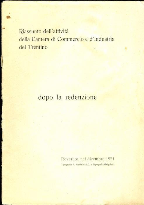 Riassunto dell’attività della Camera di commercio e d’industria del Trentino: dopo la redenzione - copertina