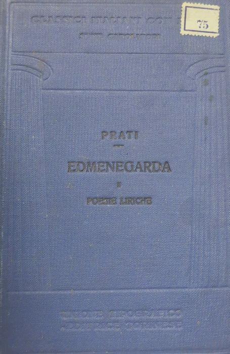 Edmenegarda e poesie liriche scelte. Introduzione e note di Salvatore Multineddu - Giovanni Prati - copertina