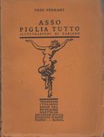 Asso piglia tutto. Illustrazioni di Fabiano. Coperta e fregi di Carlo A. Petrucci. Umorismo italiano. Serie del fauno giallo 9