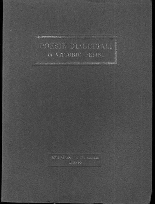 Poesie dialettali, scelte, con l’aggiunta di inedite