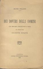 Dei doveri degli uomini. Con discorso introduttivo e note del professore Giuseppe Busato