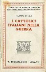 I cattolici italiani nella Guerra