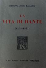 La vita di Dante: 1265-1321
