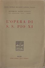 L' Opera di S. Pio XI