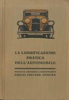 Lubrificazione pratica dell’automobile. Terza edizione - copertina