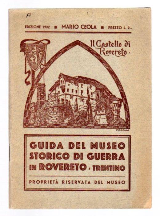 Guida del Museo storico italiano della guerra in Rovereto, Trentino