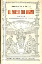 Ab excessu divi Augusti: Liber 12. Introduzione e commento di Lorenzo D’Amore. Classici latini commentati