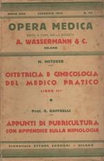 Ostetricia e gincecologia del medico pratico: libro III. Opera medica 73. Anno XXV. Febbraio 1934