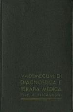 Vademecum di diagnostica e terapia medica