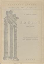 Eneide: libro decimo. Testo e commento a cura del prof. Antonio Gigliotti. Classici latini commentati per le scuole 3