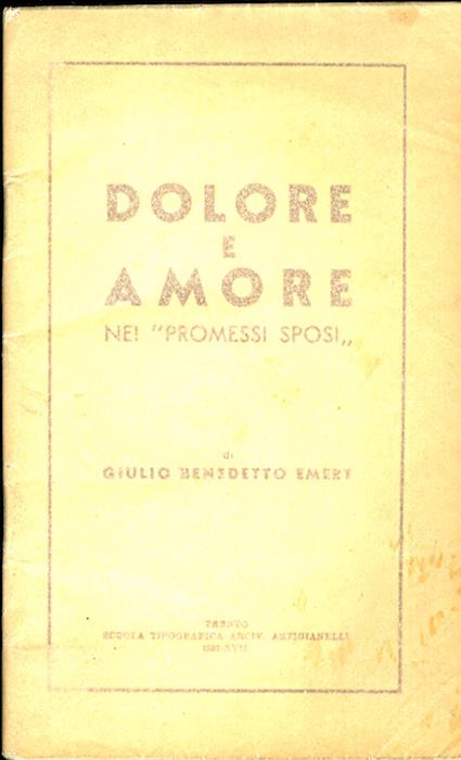 Dolore e amore nei Promessi sposi