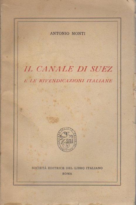 Il canale di Suez e le rivendicazioni italiane