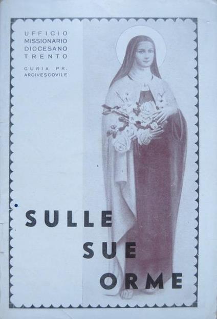 Sulle orme di S. Teresa del B. G - Giacomo Dompieri - copertina