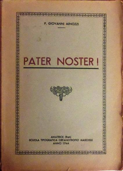 Pater noster! - Giovanni Minozzi - copertina