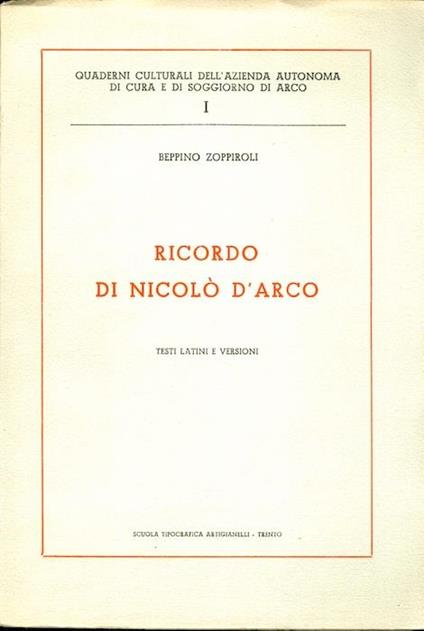 Ricordo di Nicolò d’Arco: testi latini e versioni - Beppino Zoppiroli - copertina
