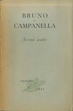 Scritti scelti di Giordano Bruno e di Tommaso Campanella. Classici italiani 48