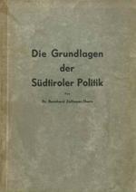 Die Grundlagen der Südtiroler Politik